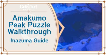 Amakumo Peak Puzzle Walkthrough Genshin ImpactGame8