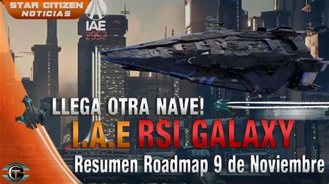 Star Citizen Leaks Rsi Galaxy Update Roadmap Youtube