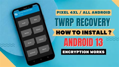 Complete Guide How To Install Twrp Recovery On Any Pixel Android