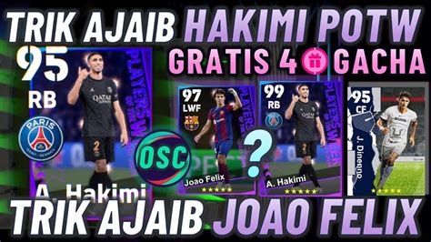 HAKIMI 99 TRIK AJAIB HAKIMI JOAO FELIX POTW LIGA CHAMPIONS