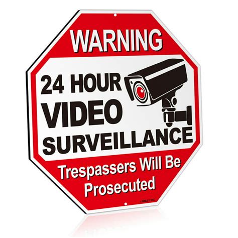 Anley 24 Hour Video Surveillance Aluminum Warning Sign Trespassers Will Be Prosecuted No