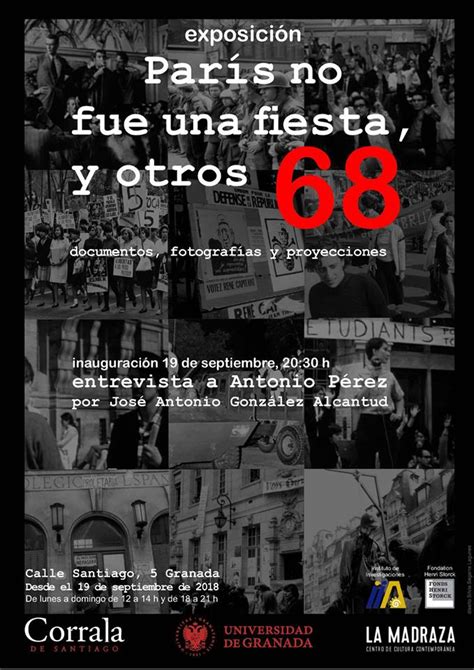 París No Fue Una Fiesta Y Otros 68 Exposición Documental