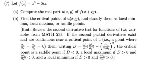 Solved 7 Let F X 23 6iz A Compute The Real Part