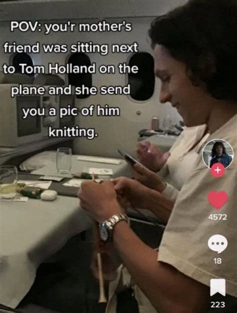 Fran Multi On Twitter Tom Holland Knitting During A Flight Is The