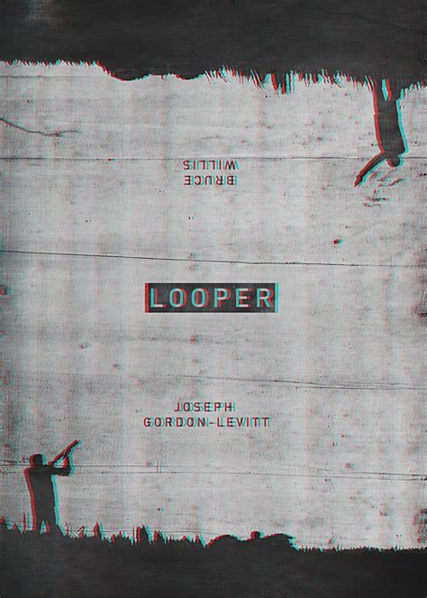 Day 25 of 365 – Looper. Buy this Poster - A Movie Poster A Day