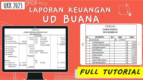 UKK 2023 LAPORAN KEUANGAN UD BUANA PAKET 3 AKUNTANSI YouTube