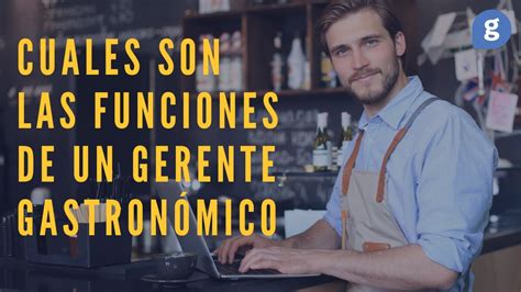 Cuáles son FUNCIONES de un buen GERENTE de RESTAURANTE YouTube