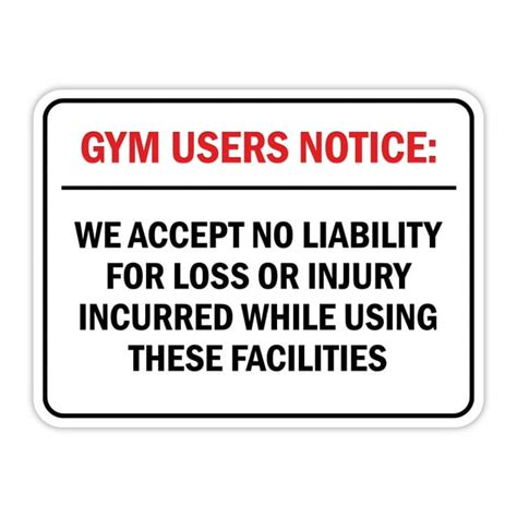 Classic Framed Plus Gym Users Notice We Accept No Liability For Loss