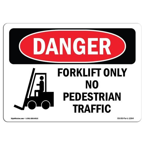 Signmission Safety Sign Osha Danger 7 Height Rigid Plastic Forklift Only No Pedestrian