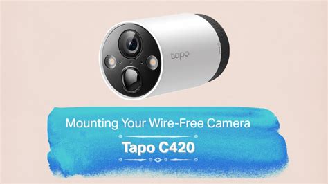 How To Mount Your Tapo C420 Wire Free Camera System Youtube