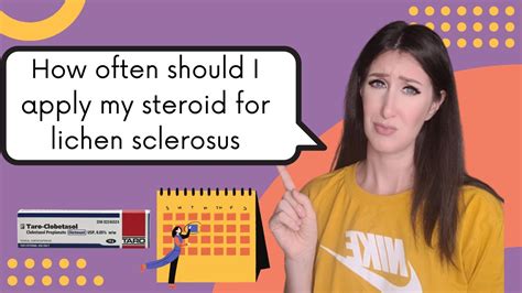 How Often Should You Use Steroids For Lichen Sclerosus YouTube