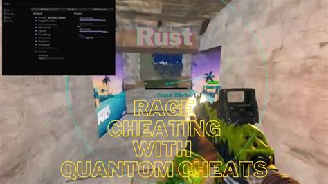 Rust Rage Cheating Ft Quantum Cheats Youtube