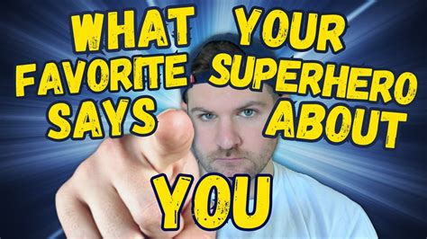 What Your Favorite Superhero Says About You YouTube