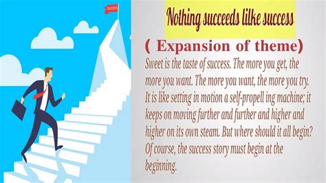 Nothing Succeeds Like Success Expansion Of Theme Proverb Thought Nothing Succeeds Like Success