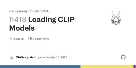 Loading CLIP Models Comfyanonymous ComfyUI Discussion 418 GitHub