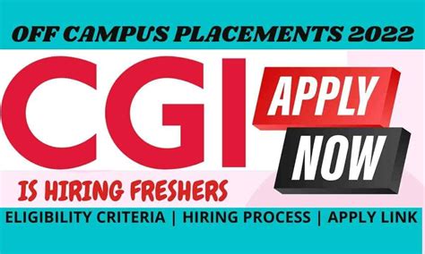 CGI Off Campus Placement Drive 2022 For Freshers Hiring As Graduate