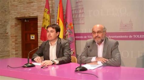 Ayuntamiento Toledo Espera Que Esta Semana O La Que Viene Se Conceda