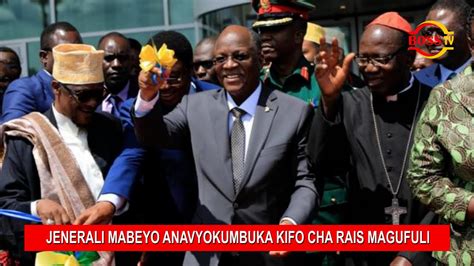 JENERALI MABEYO ANAVYOKUMBUKA KIFO CHA RAIS MAGUFULI MIAKA MI3 SASA