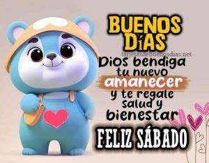 Feliz Sabado Dios Te Bendiga