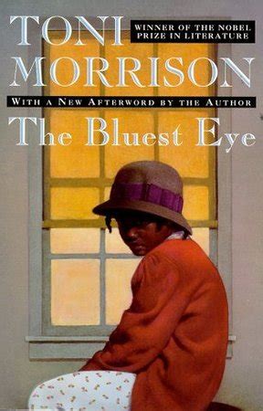The Bluest Eye – Toni Morrison – 1001 Books to Read Before You Die