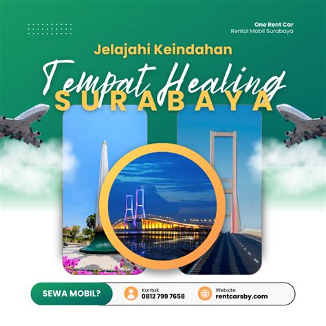 Tempat Healing Di Surabaya Yang Perlu Kamu Coba