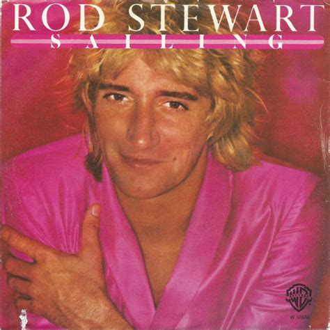 Rod Stewart - Sailing | Releases, Reviews, Credits | Discogs