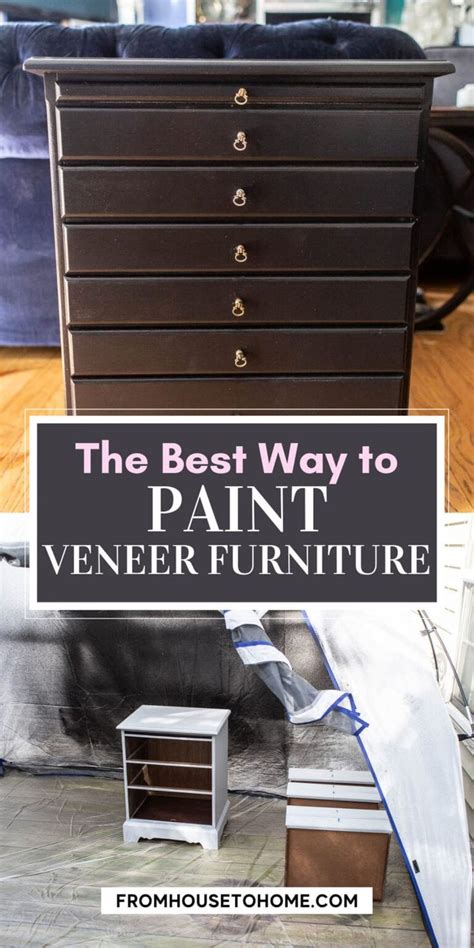 How To Paint Veneer Furniture