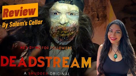 Deadstream 2022 Movie Review Horror Shudder Original Youtube