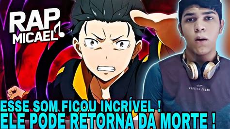 React Rap Do Subaru Re Zero Micael Youtube