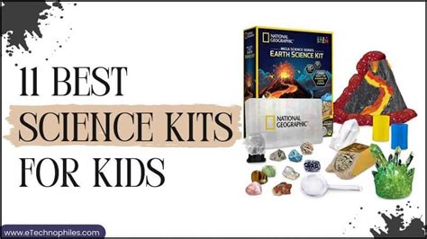 11 Best Science Kits For Kids (5 to 12 Years Old)