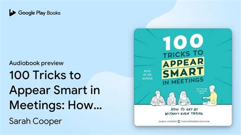 100 Tricks To Appear Smart In Meetings How To By Sarah Cooper