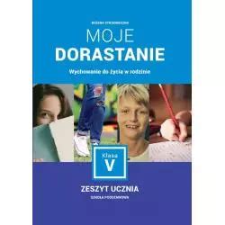 WYCHOWANIE DO ŻYCIA W RODZINIE ZESZYT UCZNIA KLASA 5 SZKOŁA PODSTAWOWA