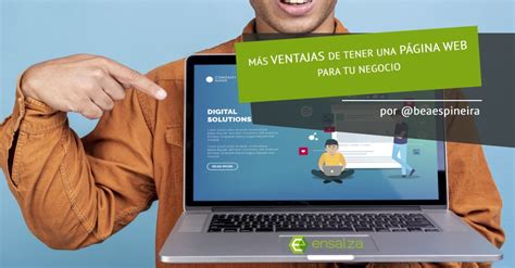 M S Razones Para Tener Una P Gina Web En Tu Negocio Ensalza