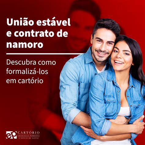 Entenda como formalizar união estável ou contrato de namoro em cartório