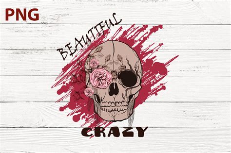 Beautiful Crazy Skull Png Beautiful Graphic By Sereginadoch · Creative