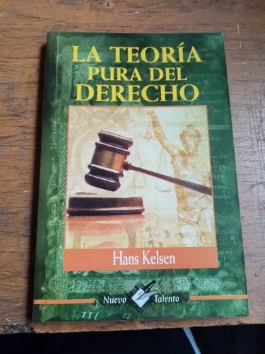 La Teoría Pura Del Derecho Hans Kelsen Mercadolibre