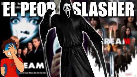 Ghostface Es El Peor Slasher Del Cine Y Scream La Peor Saga De Slashers