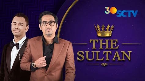 Jadwal Acara SCTV Hari Ini Sabtu 12 September 2020 Ada The Sultan