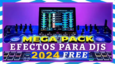 MEGA PACK DE EFECTOS Para Djs 2024 Vip1 GRATIS DjMarioGuillermo