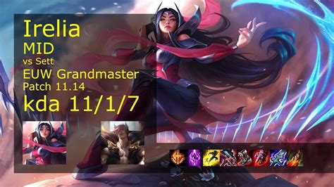 Irelia Vs Sett Mid Euw Grandmaster Patch Gameplay Youtube