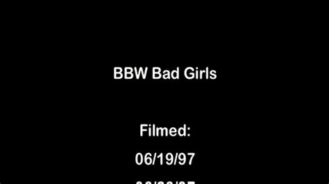 BBW Bad Girls Full DVD Clip Version MKV DIVX MPG IPhone Fetish Clips Clips4sale