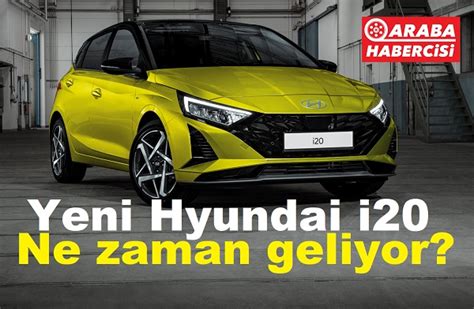 Yeni Hyundai I Ne Zaman Geliyor Yeni I I Yeni Hyundai