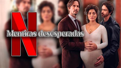 Temporada 2 De Mentiras Desesperadas En Netflix Estado De Renovación Y Posible Fecha De Estreno