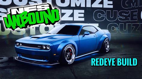 NFS Unbound Hellcat Redeye Challenger Build And Test Drive YouTube