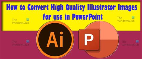 How To Convert Illustrator Images For Use In Powerpoint Trendradars