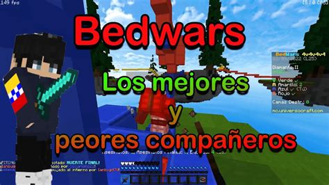 Los Peores Compa Eros De Bedwars En Universocraft Youtube