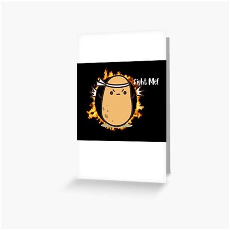 "Fisher potato Angry potato sticker, potato spar" Greeting Card for Sale by Akumajem | Redbubble