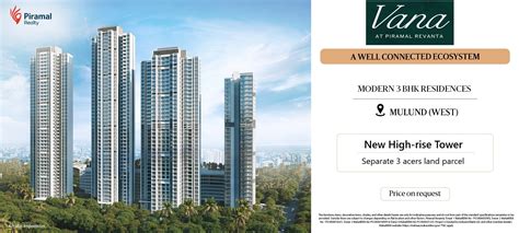 The Vana Piramal Revanta Mulund West Luxury 2 3 BHK Homes