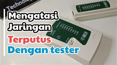 Cara Mengecek Kabel Utp Rj45 Dan Cara Cek Kabel Lan Dengan Tester Youtube