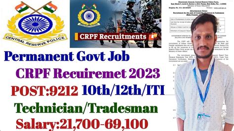 CRPF Recuiremet 2023 Technician Tradesman Salary 21 700 10th 12th